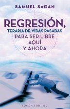 Regresión, Terapia De Vidas Pasadas