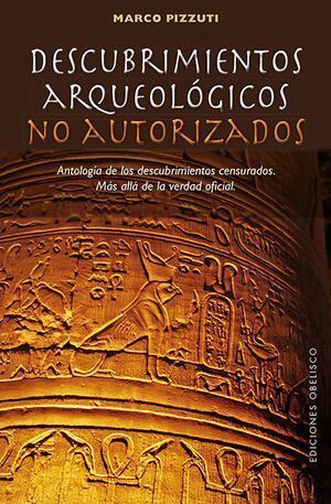 Descubrimientos Arqueológicos No Autorizados