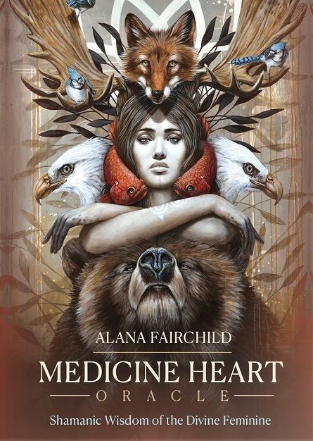 Medicine heart oracle. Shamanic Wisdom of the Divine Feminine