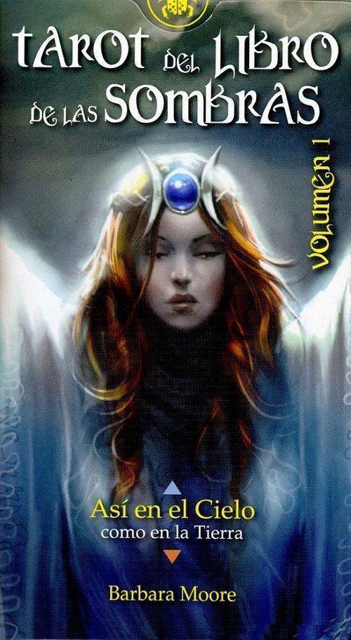 Tarot del Libro de las sombras - Volumen 1. Así en el cielo como en la tierra