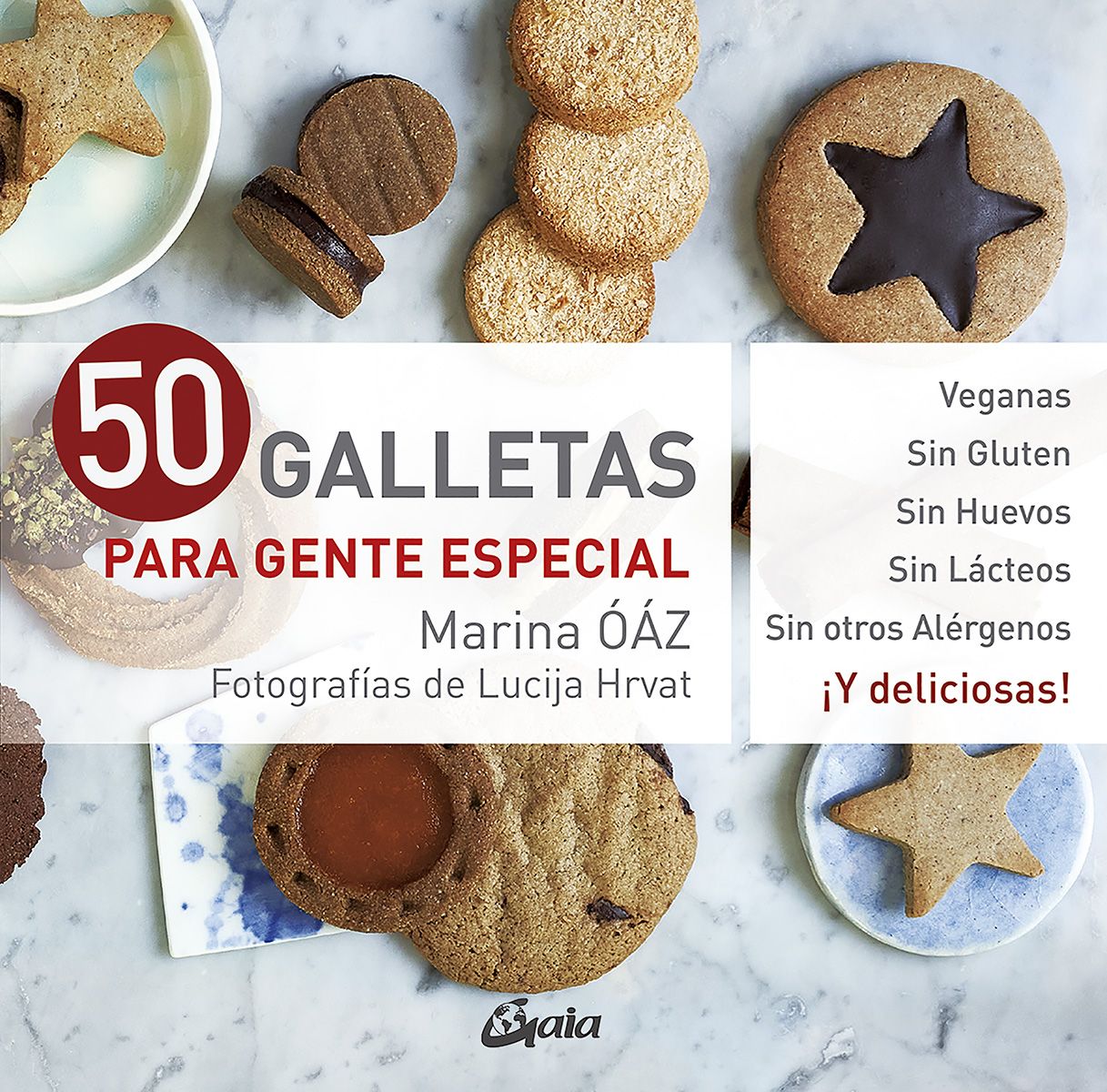 50 galletas para gente especial. Veganas. Sin gluten. Sin Huevos. Sin Lácteos. Sin otros alérgenos. ¡Y deliciosas!