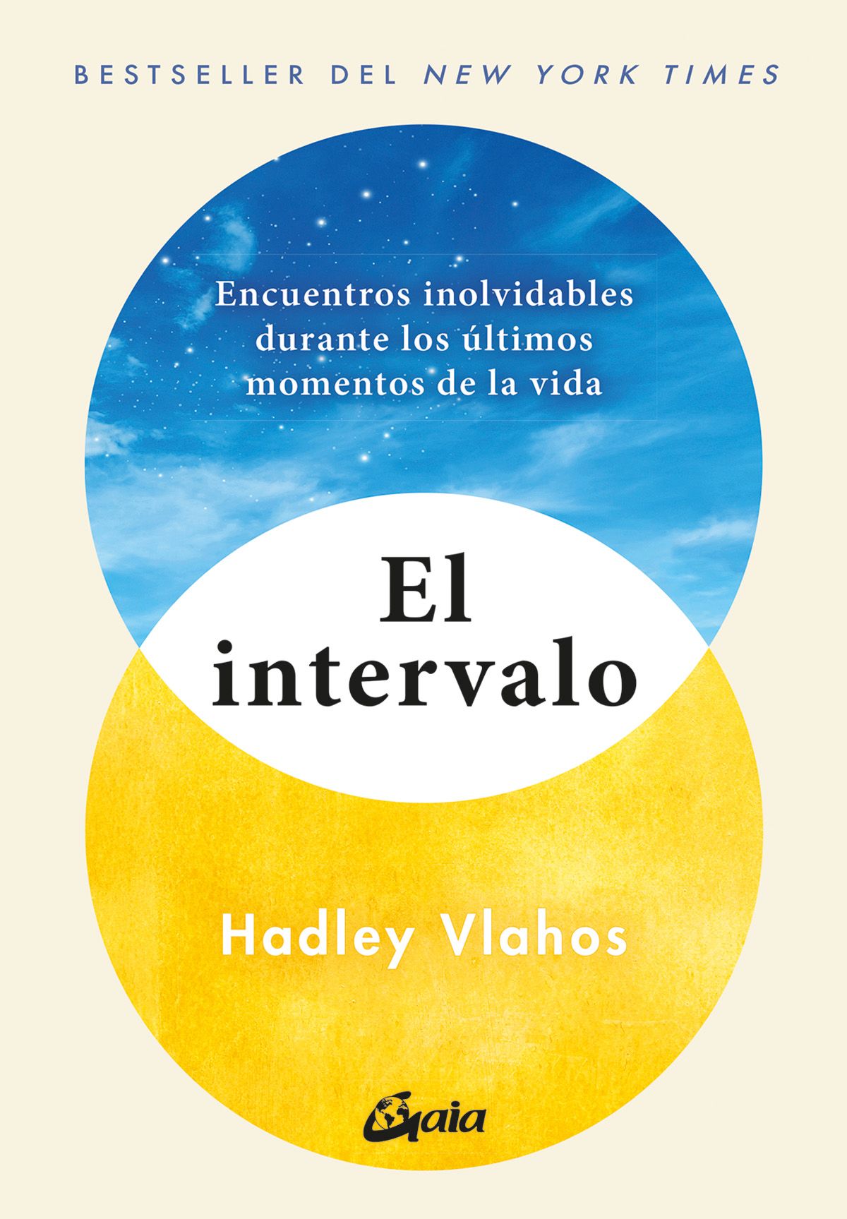 El intervalo. Encuentros inolvidables durante los últimos momentos de la vida