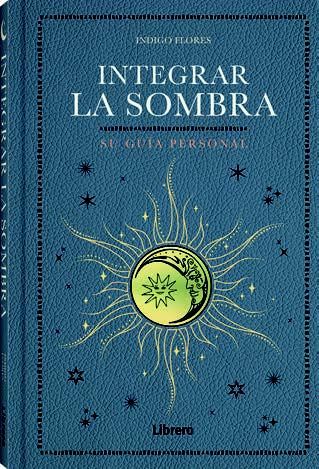Integrar la sombra.