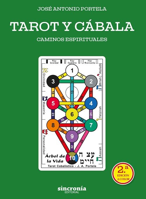 Tarot y cábala 2ª Edic.. Caminos espirituales