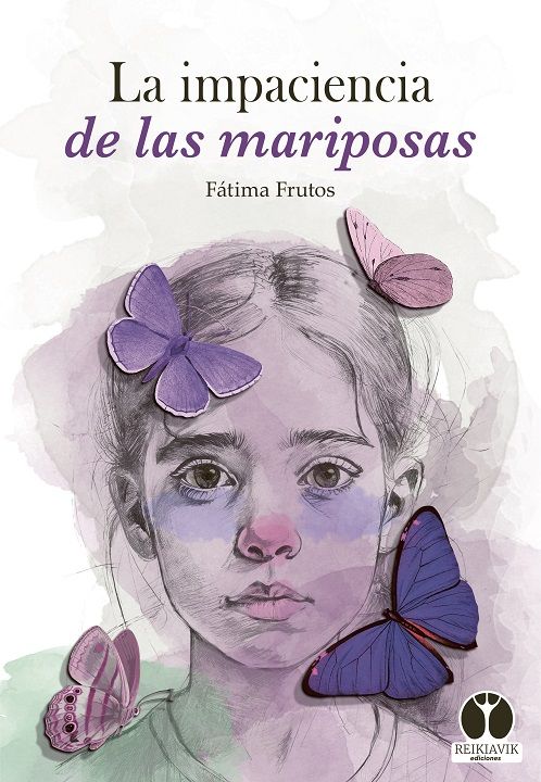 La impaciencia de las mariposas.