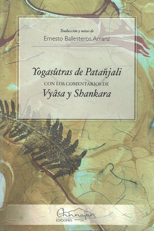Yogasutras de Patanjali. Con los comentarios de Vyasa y Shankara
