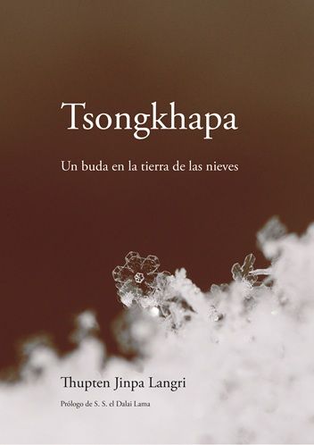 Tsongkhapa. Un buda en la tierra de las nieves