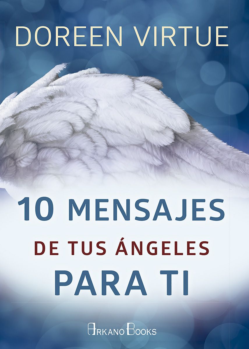 10 mensajes de tus ángeles para ti.