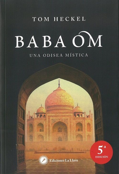 Baba Om. Una odisea mística