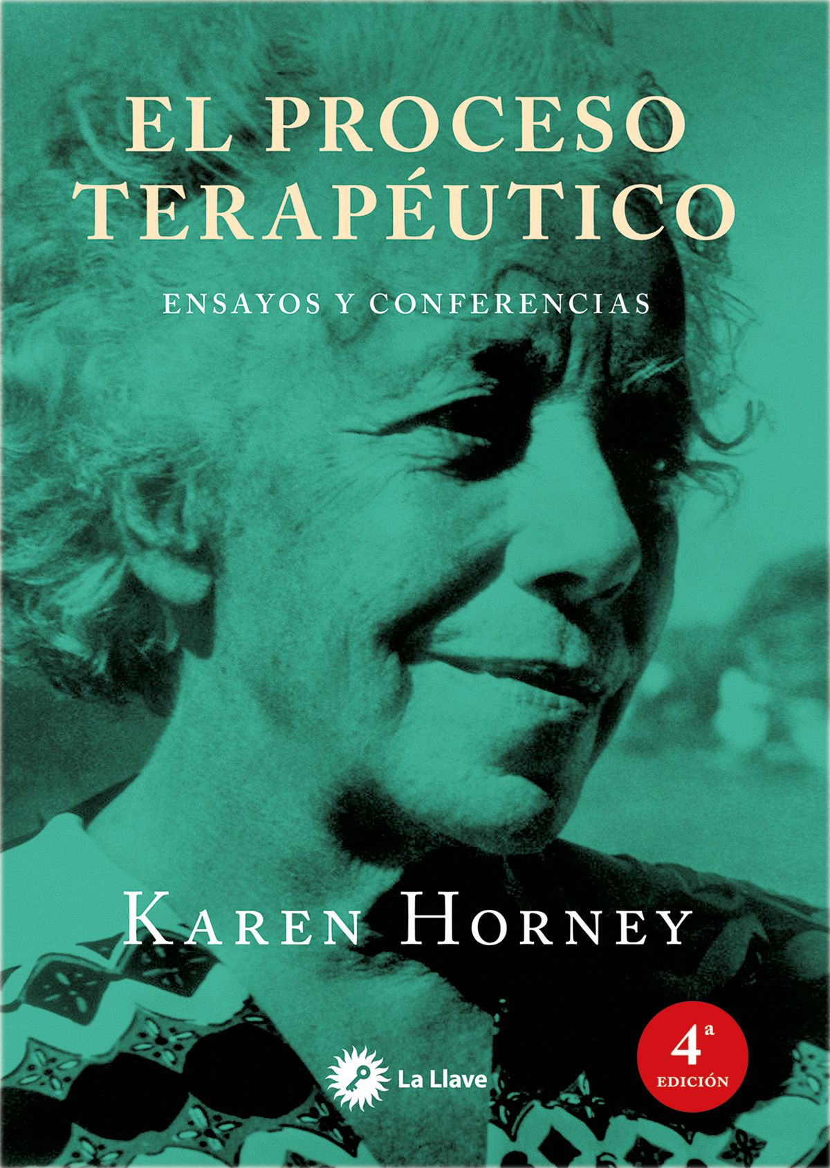 El proceso terapéutico. Ensayos y conferencias
