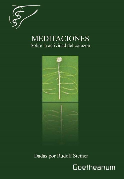 Meditaciones. Sobre la actividad del corazón