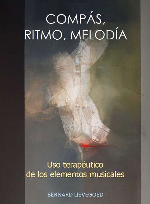Compás, ritmo, melodía. Uso terapéutico de los elementos musicales