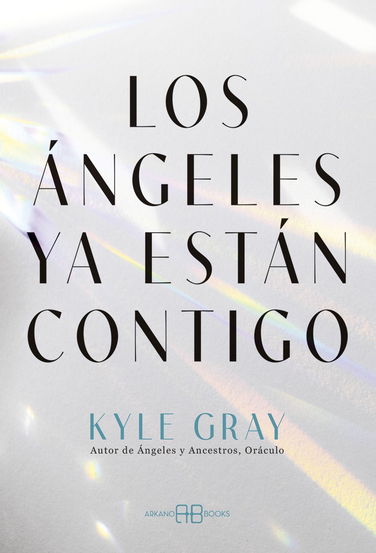 Los ángeles ya están contigo.
