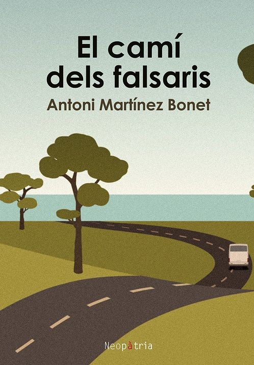 El camí dels falsaris.