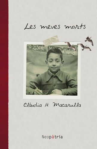 Les meves morts.