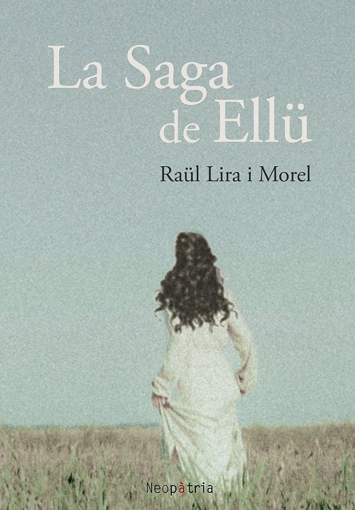 La saga de Ellü.