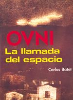 Ovni. La llamada del espacio
