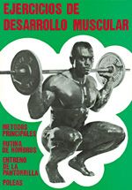 Ejercicios de desarrollo muscular.