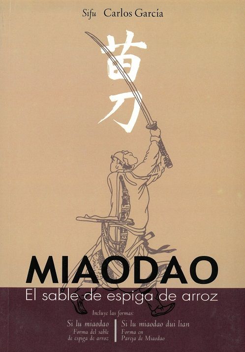 Miaodao. El sable de espiga de arroz