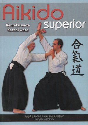 Aikido superior. Renraku waza - Kaeshi waza