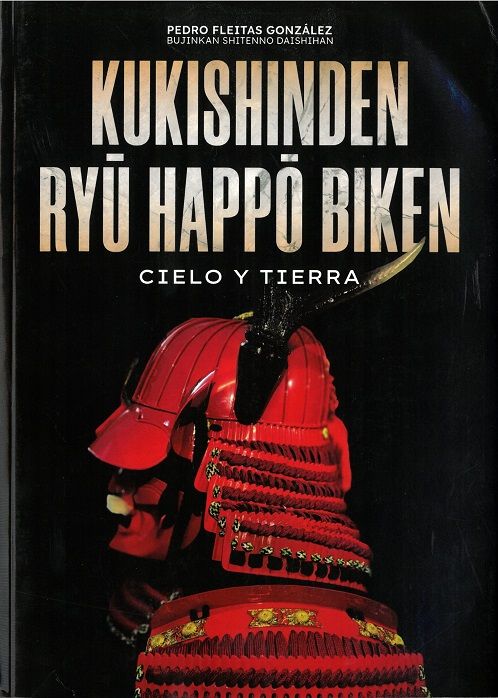 Kukishinden Ryu Happo Biken. Cielo y Tierra
