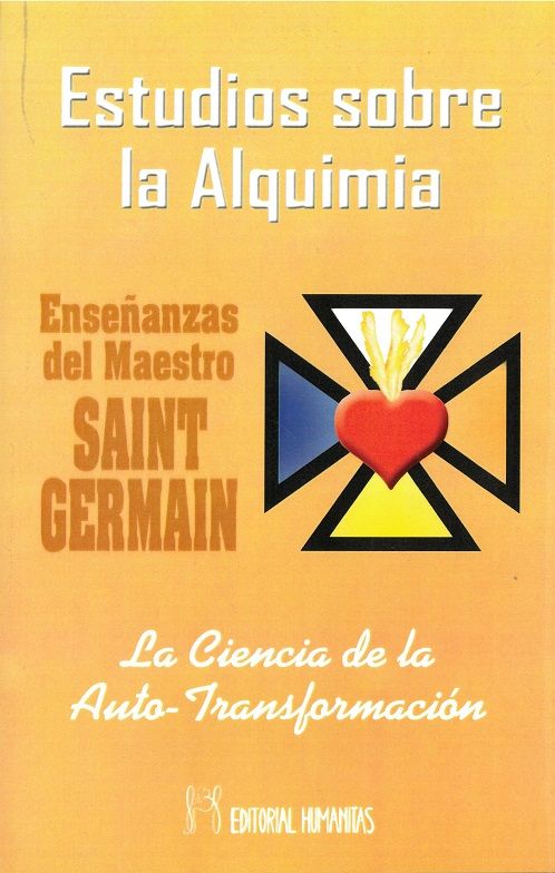Estudios sobre la alquimia (Tomo I). La ciencia de la auto-transformación