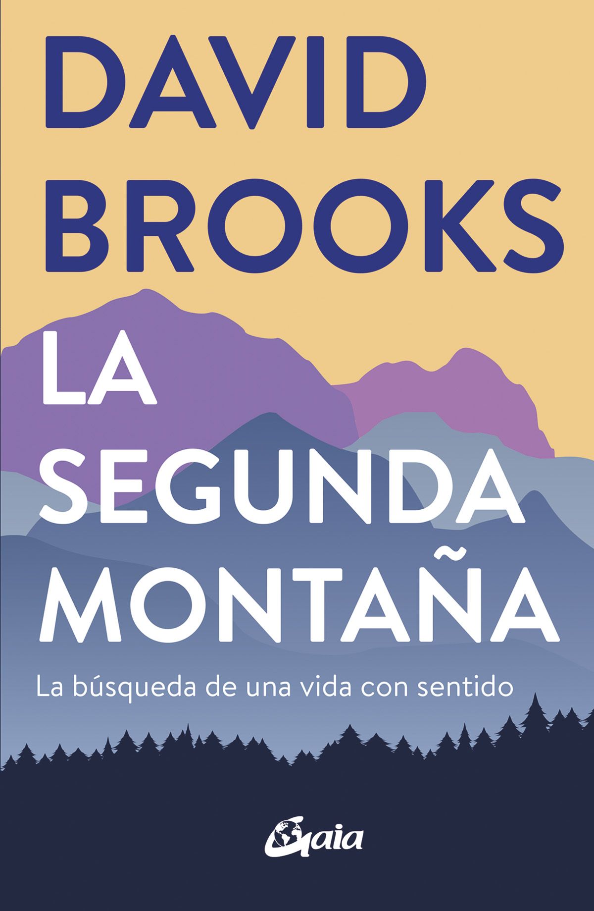 La segunda montaña. La búsqueda de una vida con sentido
