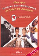 ¿Por qué siempre nos enamoramos de quien no debemos?. Cómo desprogramar las dependencias  afectivas