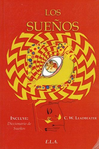 Los sueños. Incluye Diccionario de Sueños