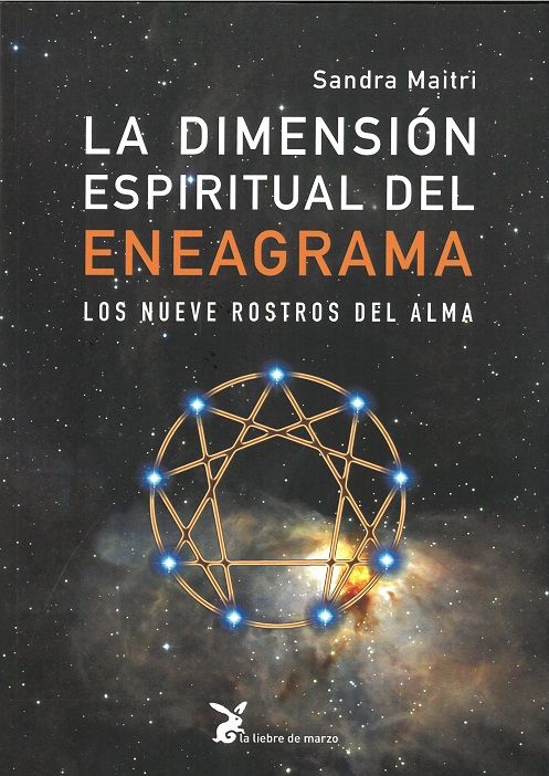La dimensión espiritual del eneagrama. Los nueve rostros del alma