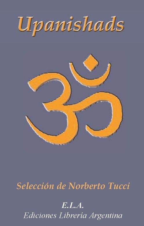 Upanishads. Selección de Norberto Tucci