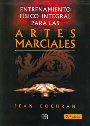 Entrenamiento físico integral para las artes marciales.