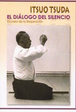El diálogo del silencio. Escuela de la respiración
