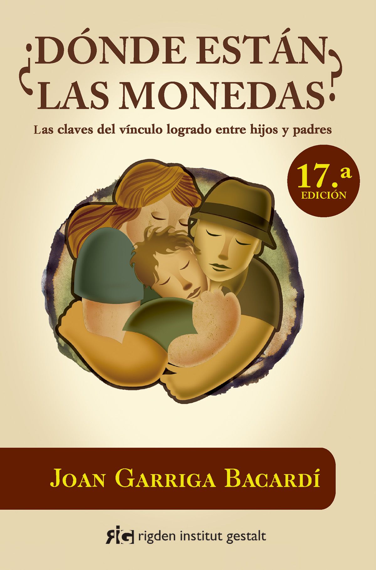 ¿Dónde están las monedas?. Las claves del vínculo logrado entre hijos y padres
