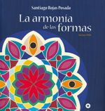 La armonía de las formas.