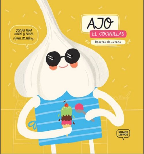 Ajo, el cocinillas. Recetas de verano