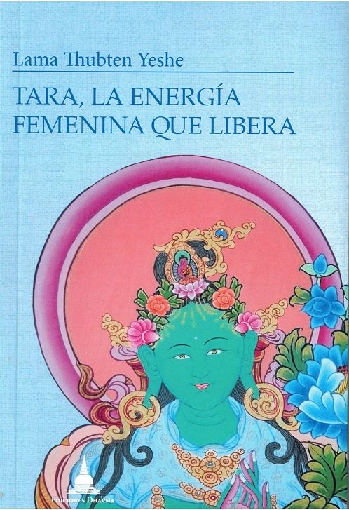 Tara, la energía femenina que libera.