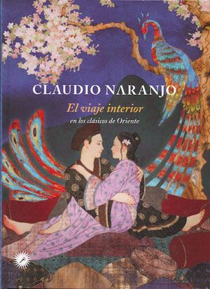 El viaje interior. En los clásicos de Oriente