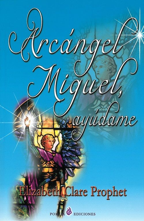 Arcángel Miguel, ayúdame.