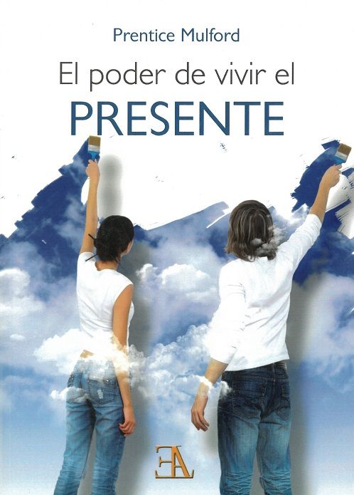 El poder de vivir el presente.