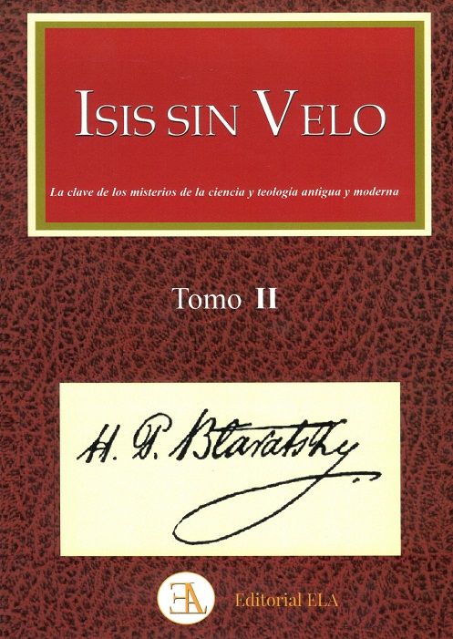 Isis sin velo. Tomo II