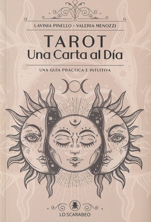 Tarot una carta al día. Una guía práctica e intuitiva