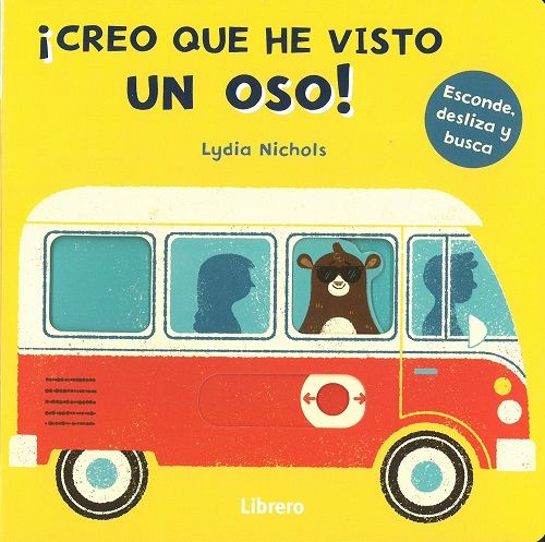 ¡Creo que he visto un oso!. Esconde, desliza y busca