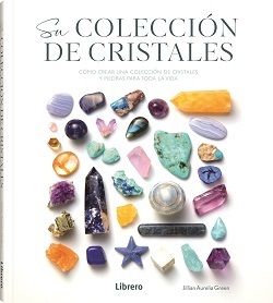 Su colección de cristales.