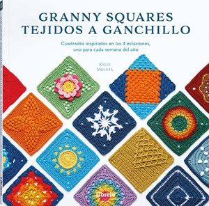 Granny squares tejidos a ganchillo. Cuadrados inspirados en las 4 estaciones, uno para cada semana del año