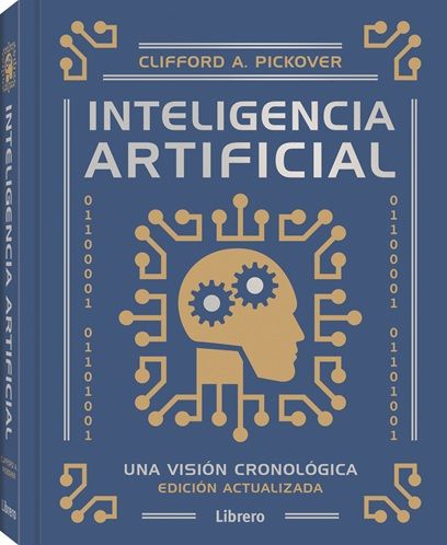 Inteligencia Artifical. Una visión cronológica