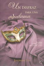 Un disfraz para una dama.