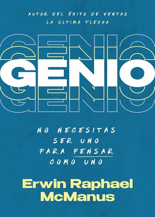 Genio. No necesitas ser uno para pensar como uno