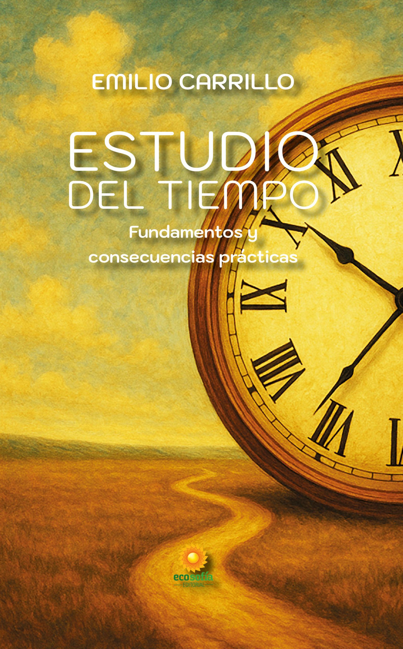Estudio del Tiempo: Fundamentos y Consecuencias Prácticas