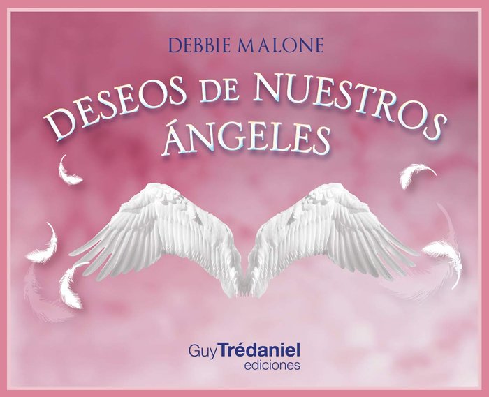 DESEOS DE NUESTROS ANGELES